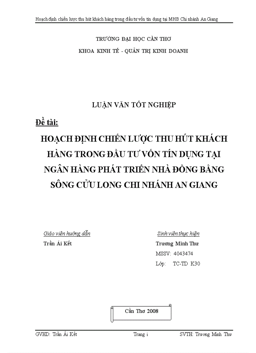 Hoạch định chiến lược thu hút khách hàng trong đầu tư vốn tín dụng tại Ngân hàng phát triển nhà Đồng bằng sông Cửu Long Chi nhánh An Giang