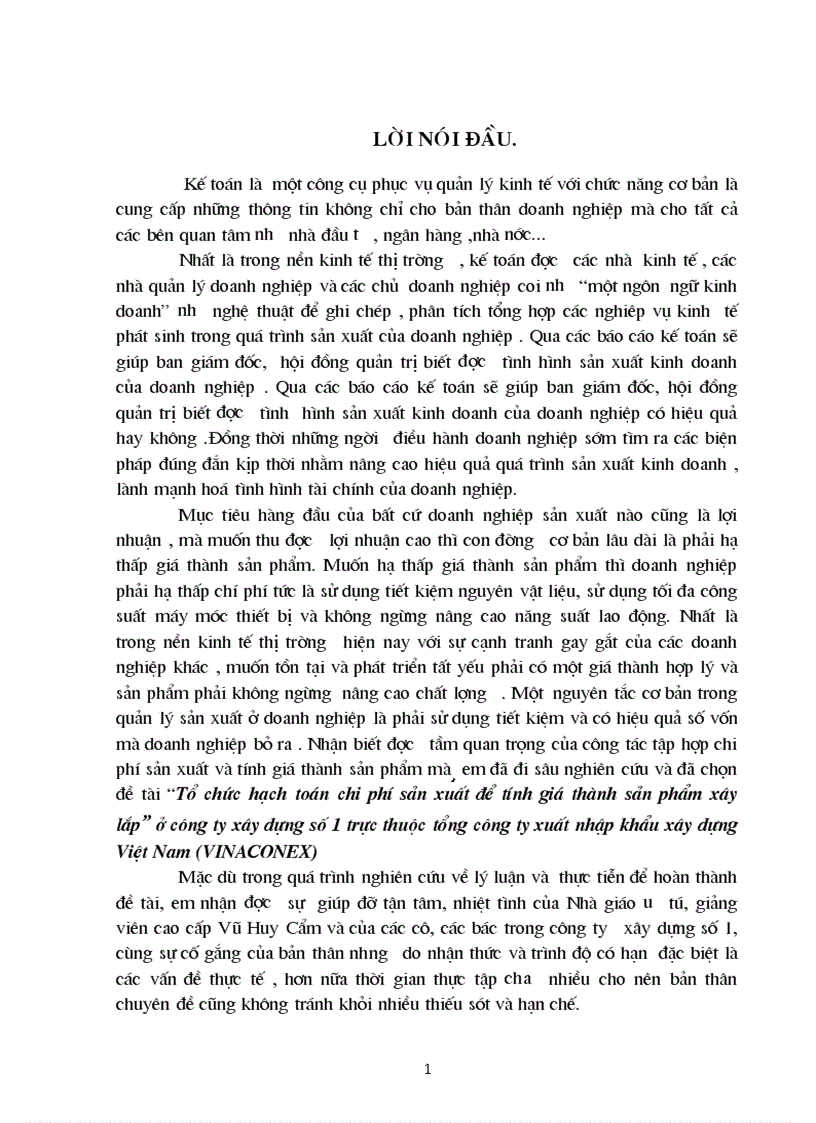 Tổ chức hạch toán chi phí sản xuất để tính giá thành sản phẩm xây lắp ở công ty xây dựng số 1 trực thuộc tổng công ty xuất nhập khẩu xây dựng Việt Nam VINACONEX 1