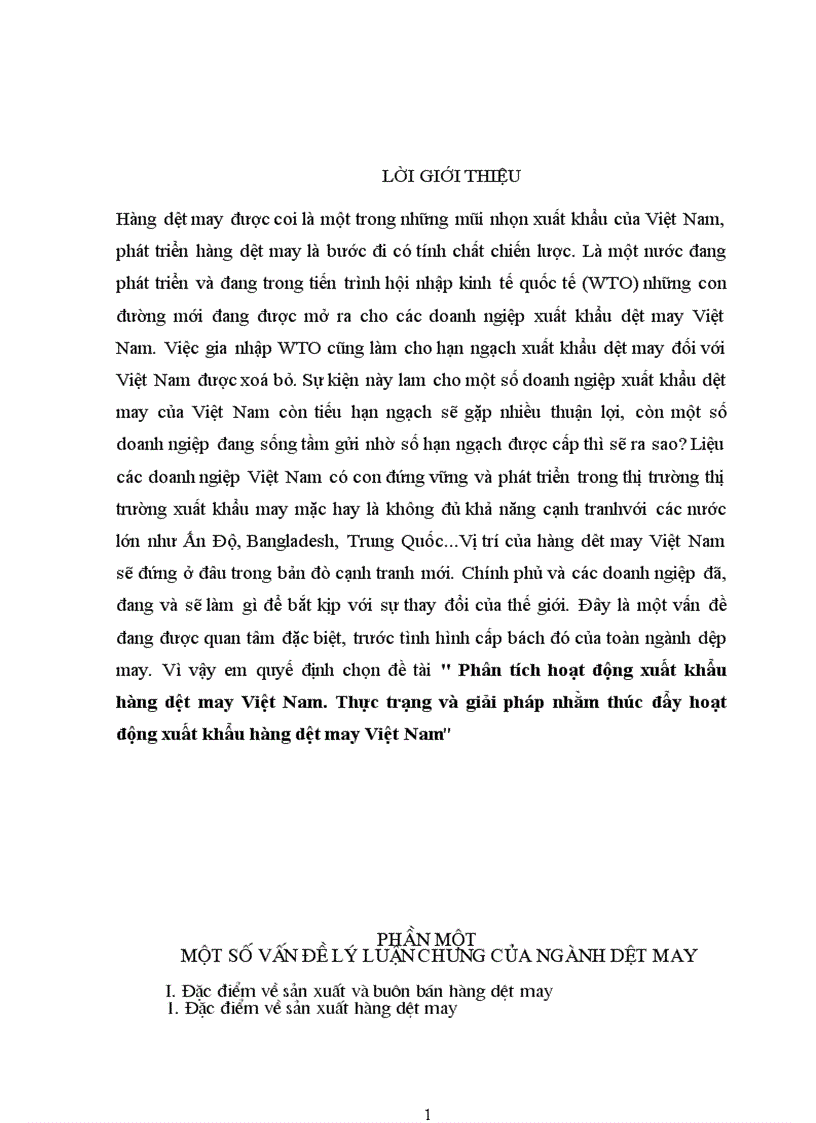 Phân tích hoạt động xuất khẩu hàng dệt may Việt Nam Thực trạng và giải pháp nhằm thúc đẩy hoạt động xuất khẩu hàng dệt may Việt Nam 1