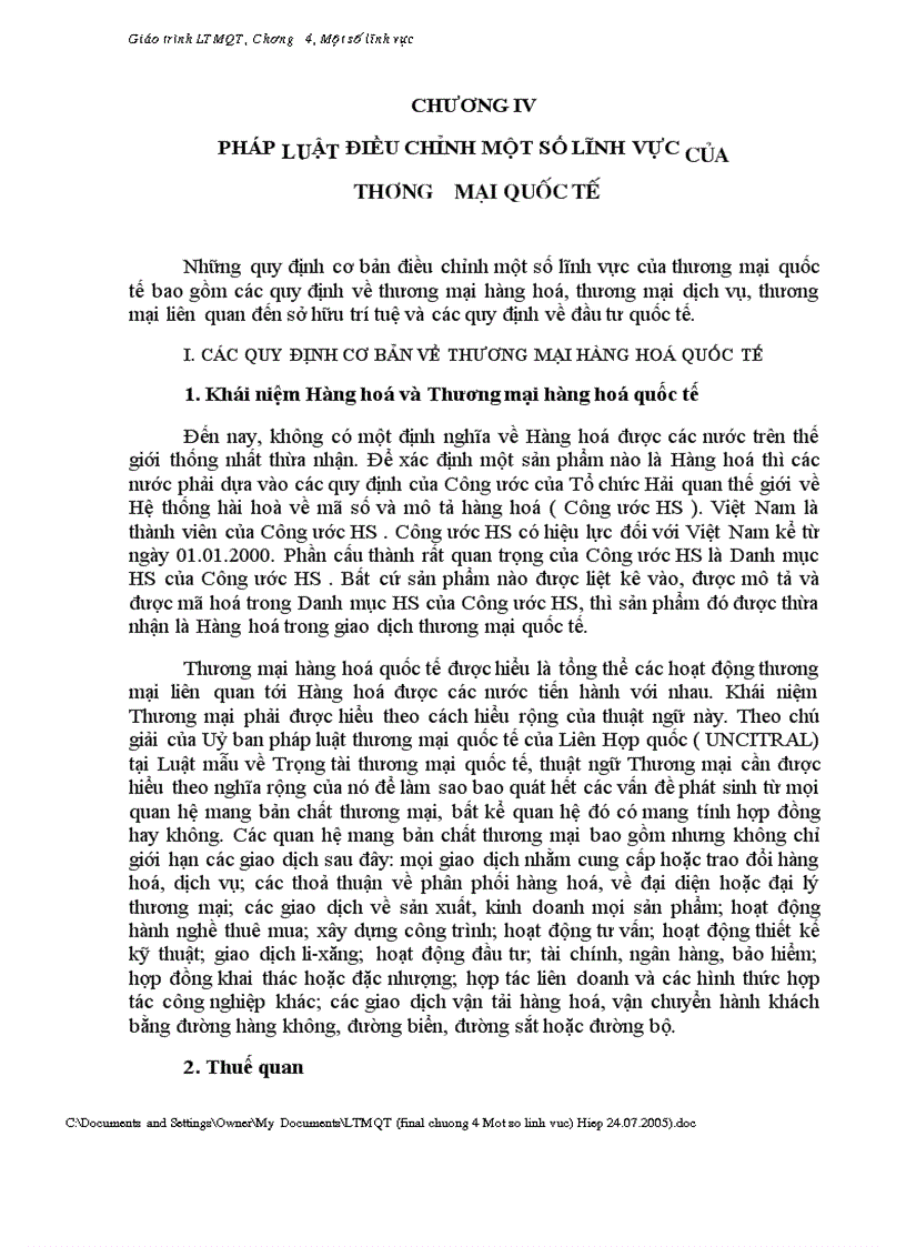 Pháp luật điều chỉnh một số lĩnh vực của thương mại quốc tế