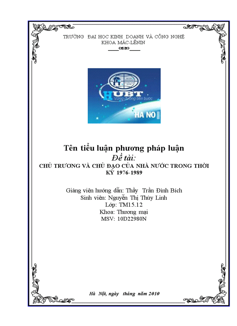 CHủ trương và chủ đạo của nhà nước trong thời kỳ 1976 1989