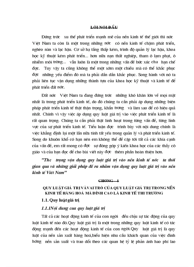 Thưc trạng vận dụng quy luật giá trị vào nền kinh tế nước ta thời gian qua và những giải pháp đề ra nhằm vận dụng quy luật giá trị vào nền kinh tế Viêt Nam