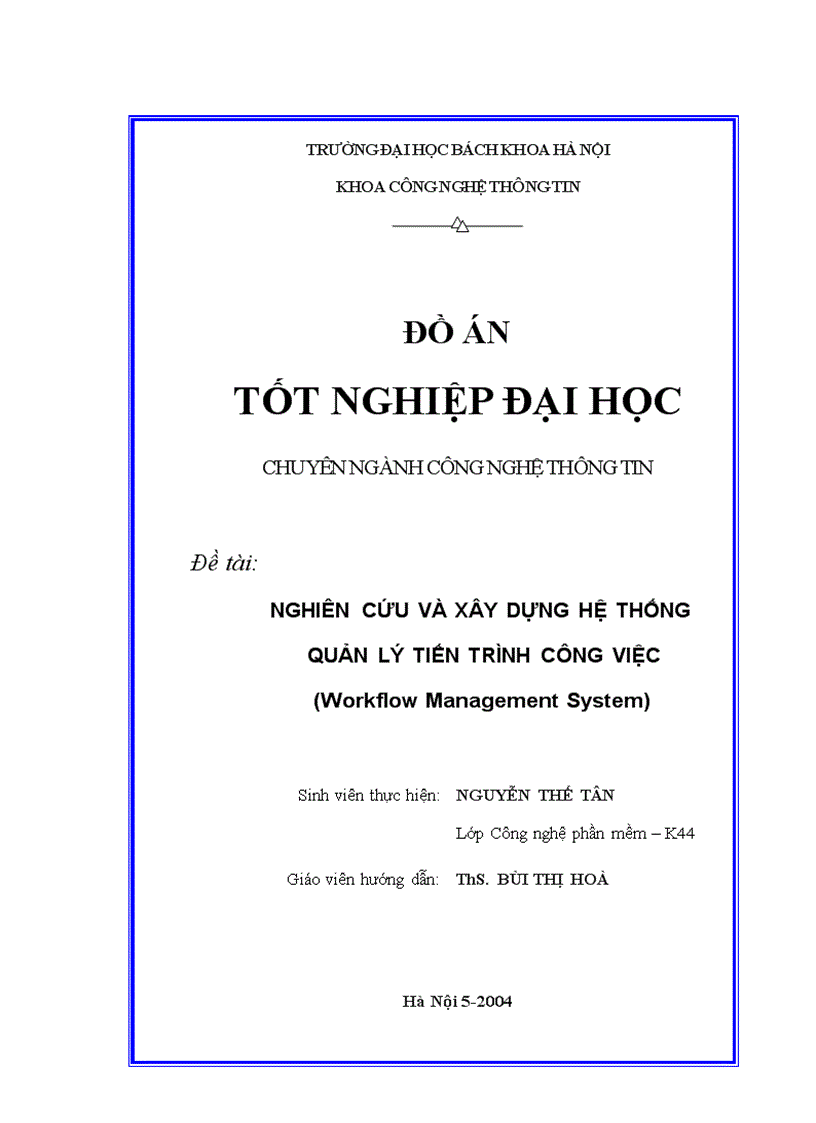 Nghiên cứu và xây dựng hệ thống quản lý tiến trình công việc Workflow Management System