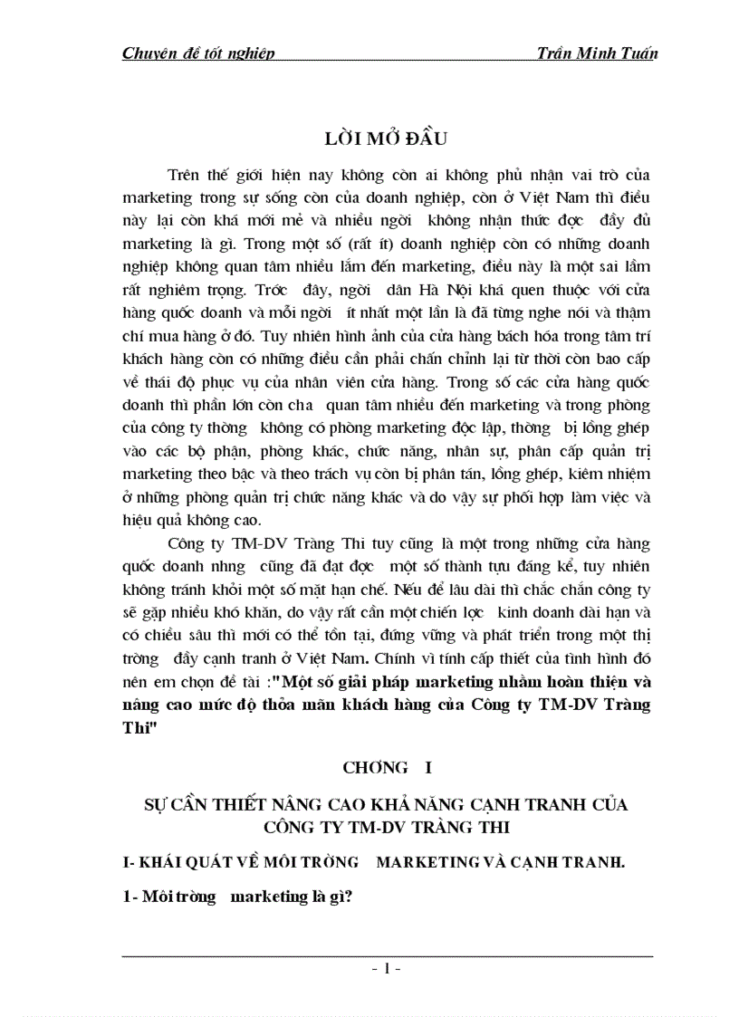 Một số giải pháp marketing nhằm hoàn thiện và nâng cao mức độ thỏa m n khách hàng của Công ty TM DV Tràng Thi 1