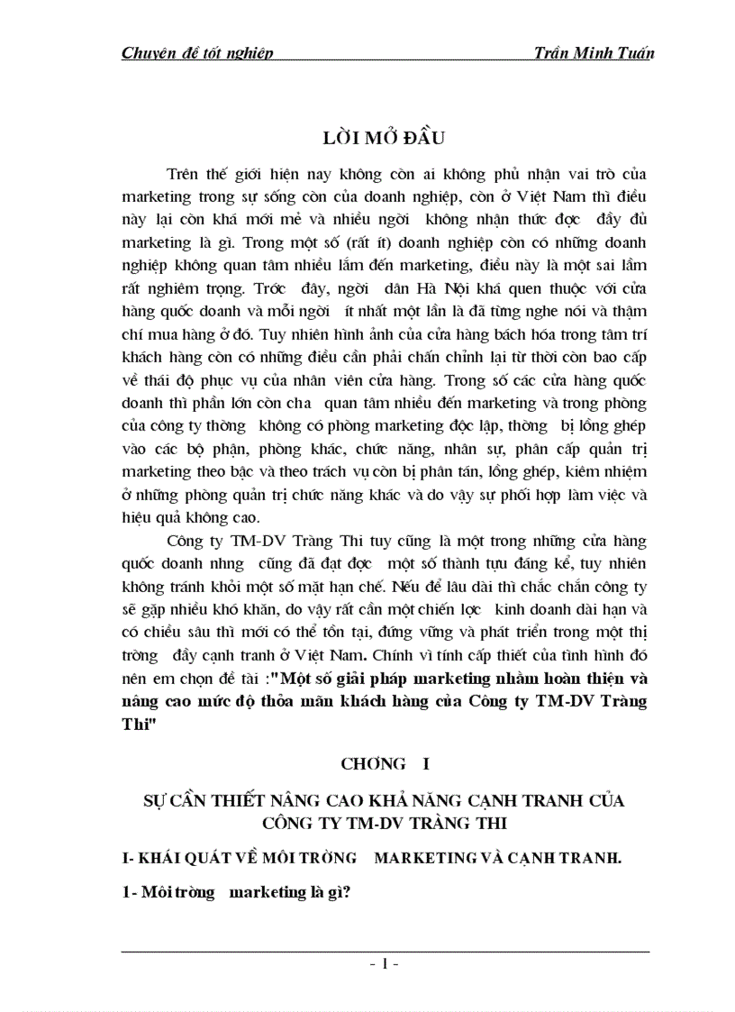 Một số giải pháp marketing nhằm hoàn thiện và nâng cao mức độ thỏa m n khách hàng của Công ty TM DV Tràng Thi
