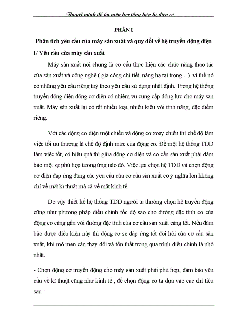 Phân tích yêu cầu của máy sản xuât và quy đổi về hệ truyền động điện