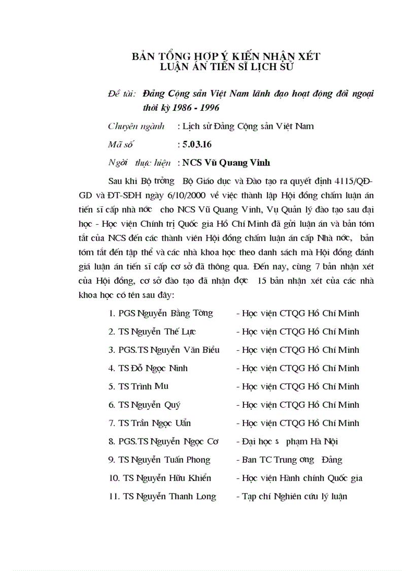 Bản tổng hợp ý kiến nhận xét luận án tiến sĩ lịch sử với đề tài Đảng Cộng sản Việt Nam lãnh đạo hoạt động đối ngoại thời kỳ 1986 1996