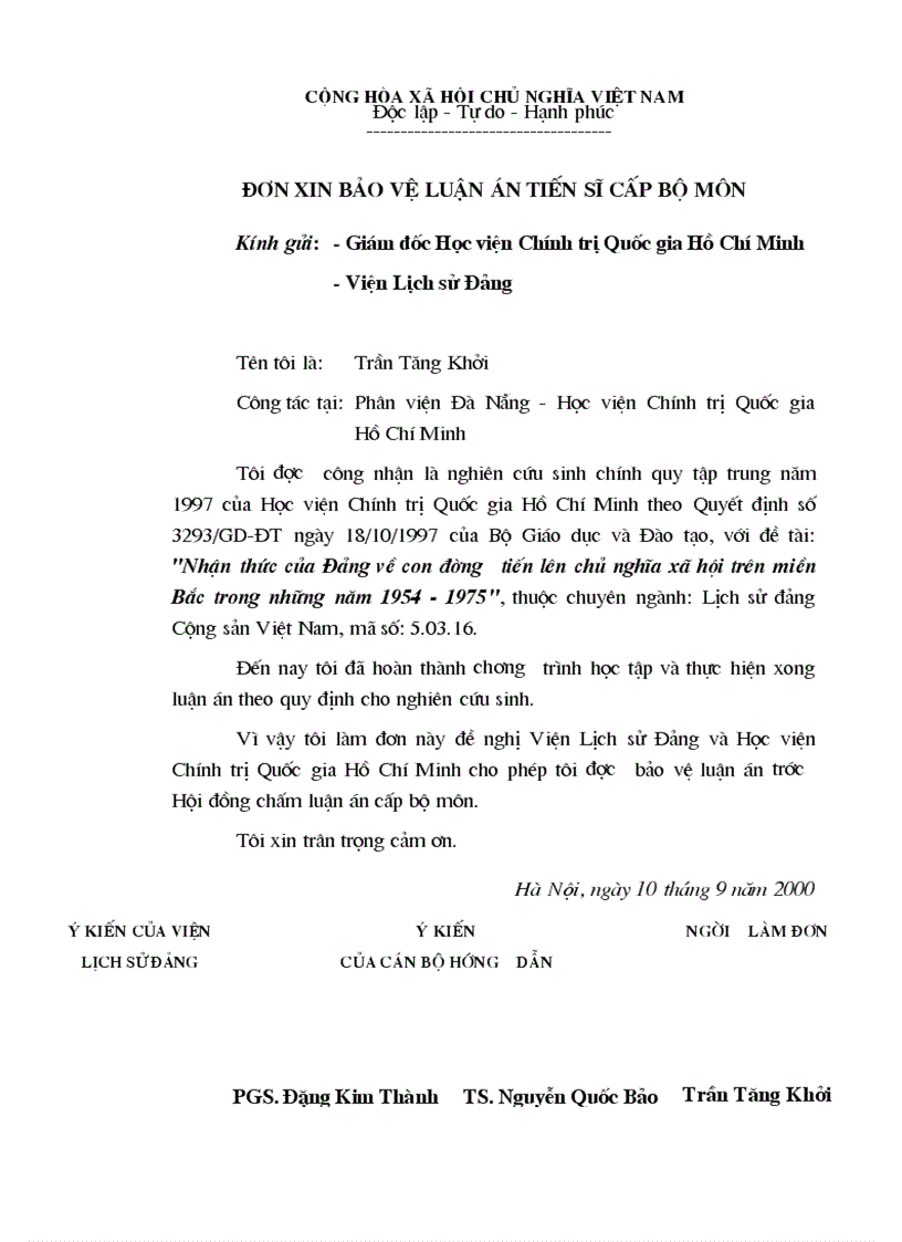 Đơn xin bảo vệ luận án tiến sĩ cấp bộ môn với đề tài Nhận thức của Đảng về con đường tiến lên chủ nghĩa xã hội trên miền Bắc trong những năm 1954 1975