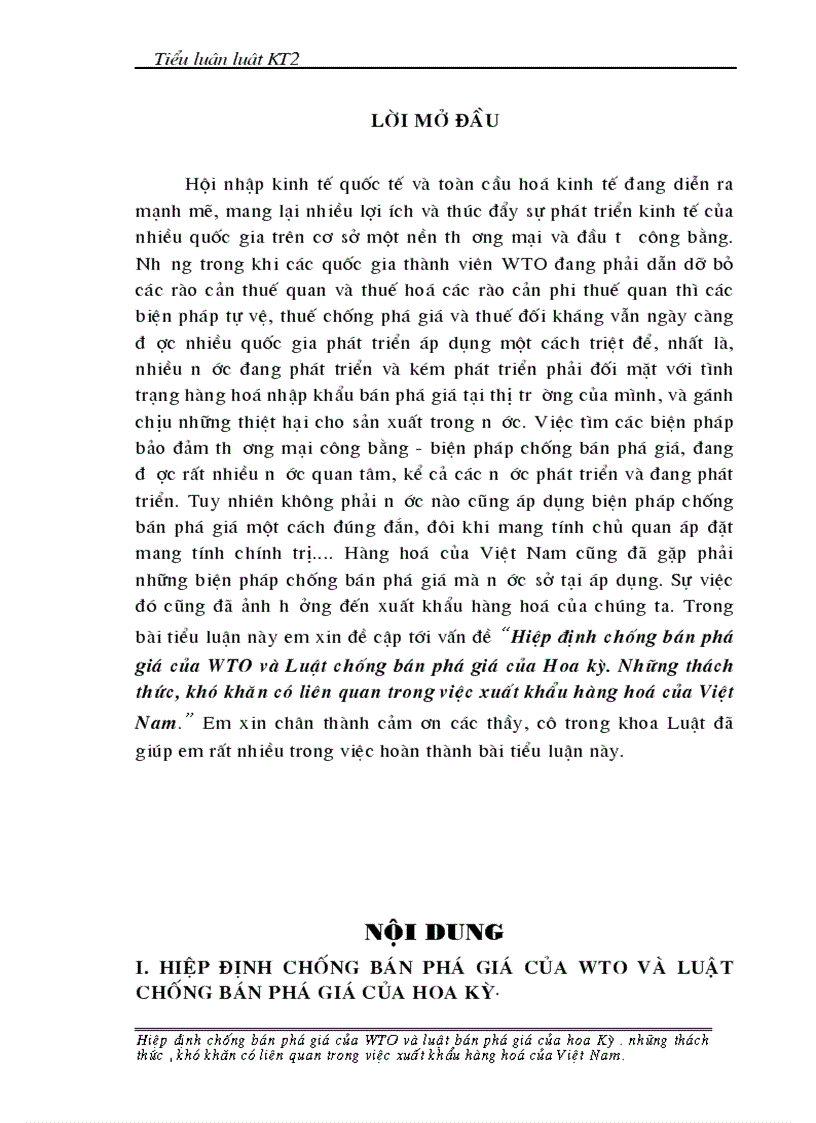 Hiệp định chống bán phá giá của WTO và Luật chống bán phá giá của Hoa kỳ Những thách thức khó khăn có liên quan trong việc xuất khẩu hàng hoá của Việt Nam 1