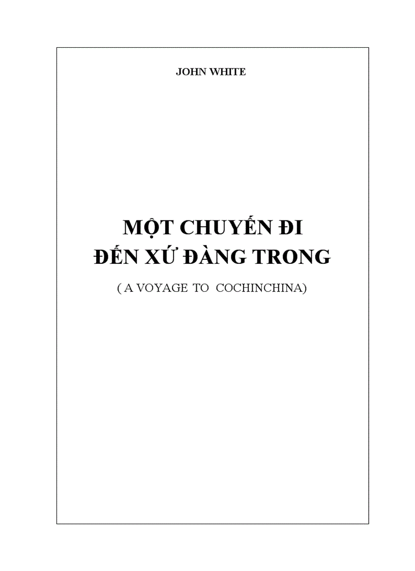 Một chuyến đi đến xứ Đàng Trong 1