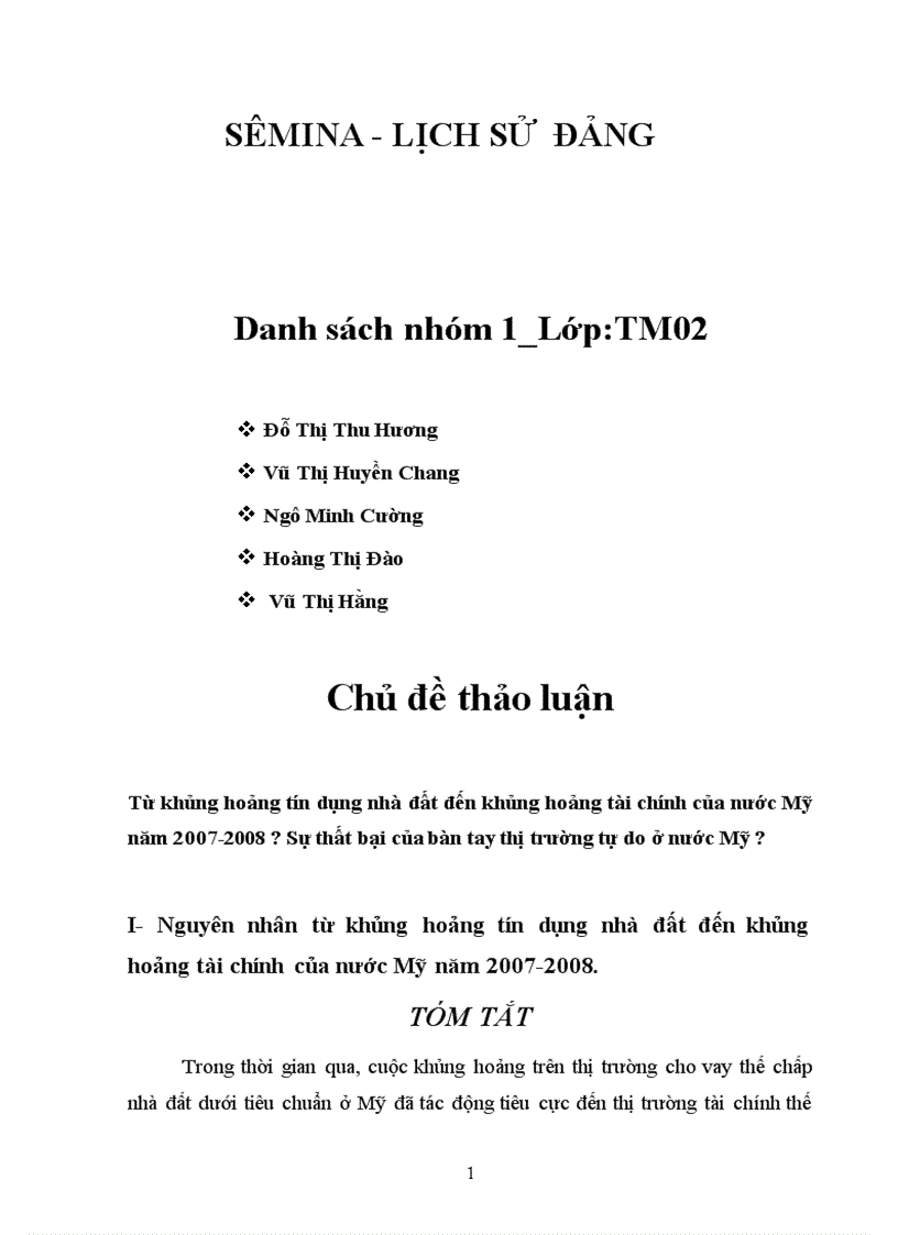 Từ khủng hoảng tín dụng nhà đất đến khủng hoảng tài chính của nước Mỹ năm 2007 2008 Sự thất bại của bàn tay thị trường tự do ở nước Mỹ