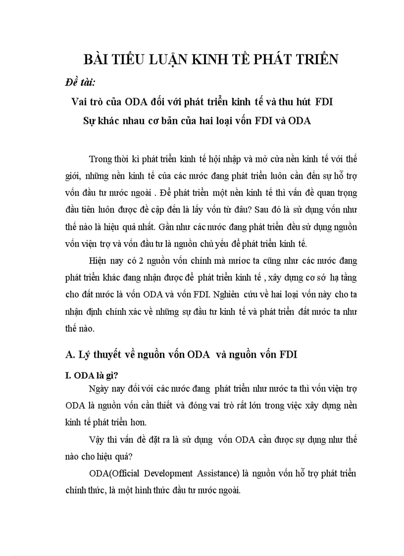 Vai trò của ODA đối với phát triển kinh tế và thu hút FDI Sự khác nhau cơ bản của hai loại vốn FDI và ODA