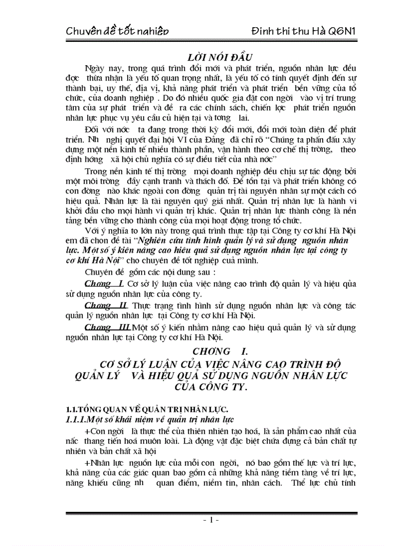Nghiên cứu tình hình quản lý và sử dụng nguồn nhân lực Một số ý kiên nâng cao hiêu quả sử dụng nguồn nhân lực tại công ty cơ khí Hà Nội