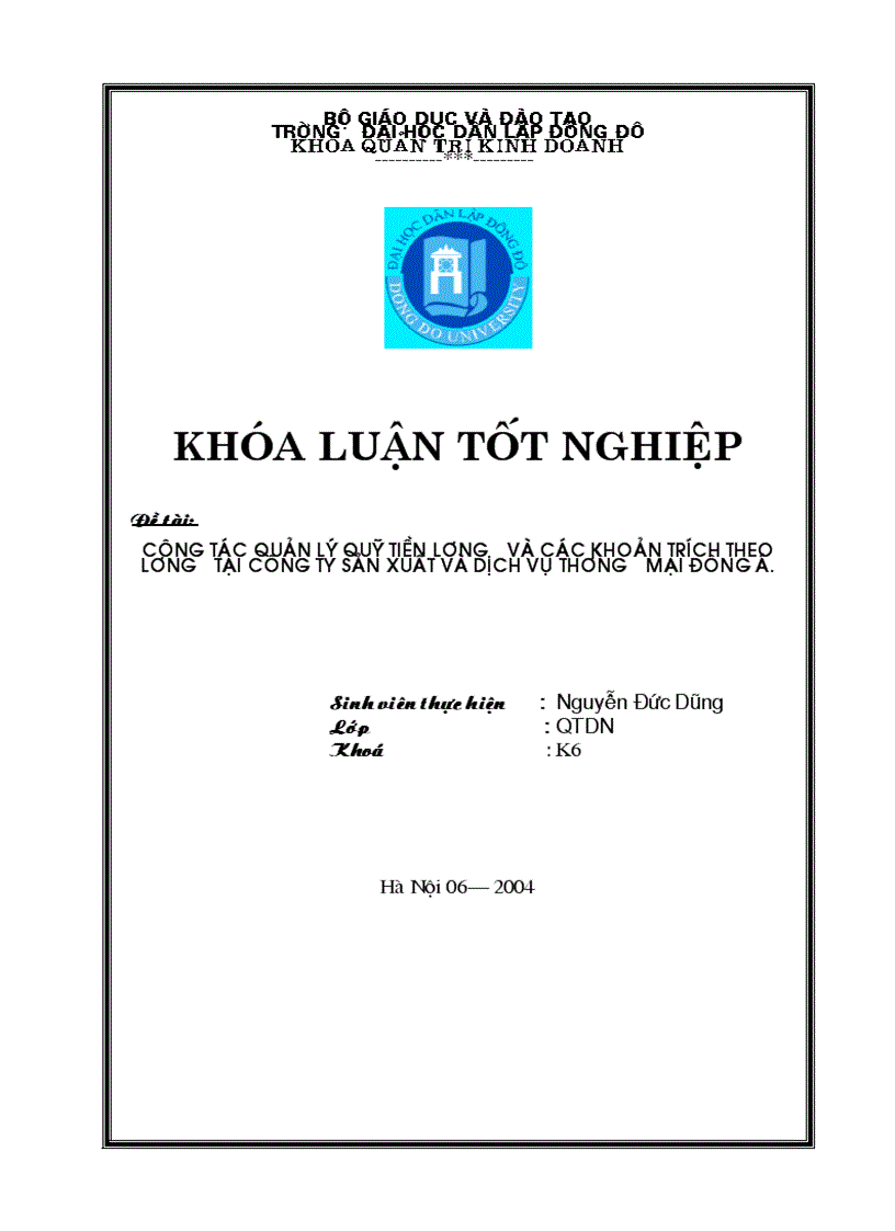 Công tác quản lý quỹ tiền lương và các khoản trích theo lương Tại công ty sản xuất và dịch vụ thương mại đông á