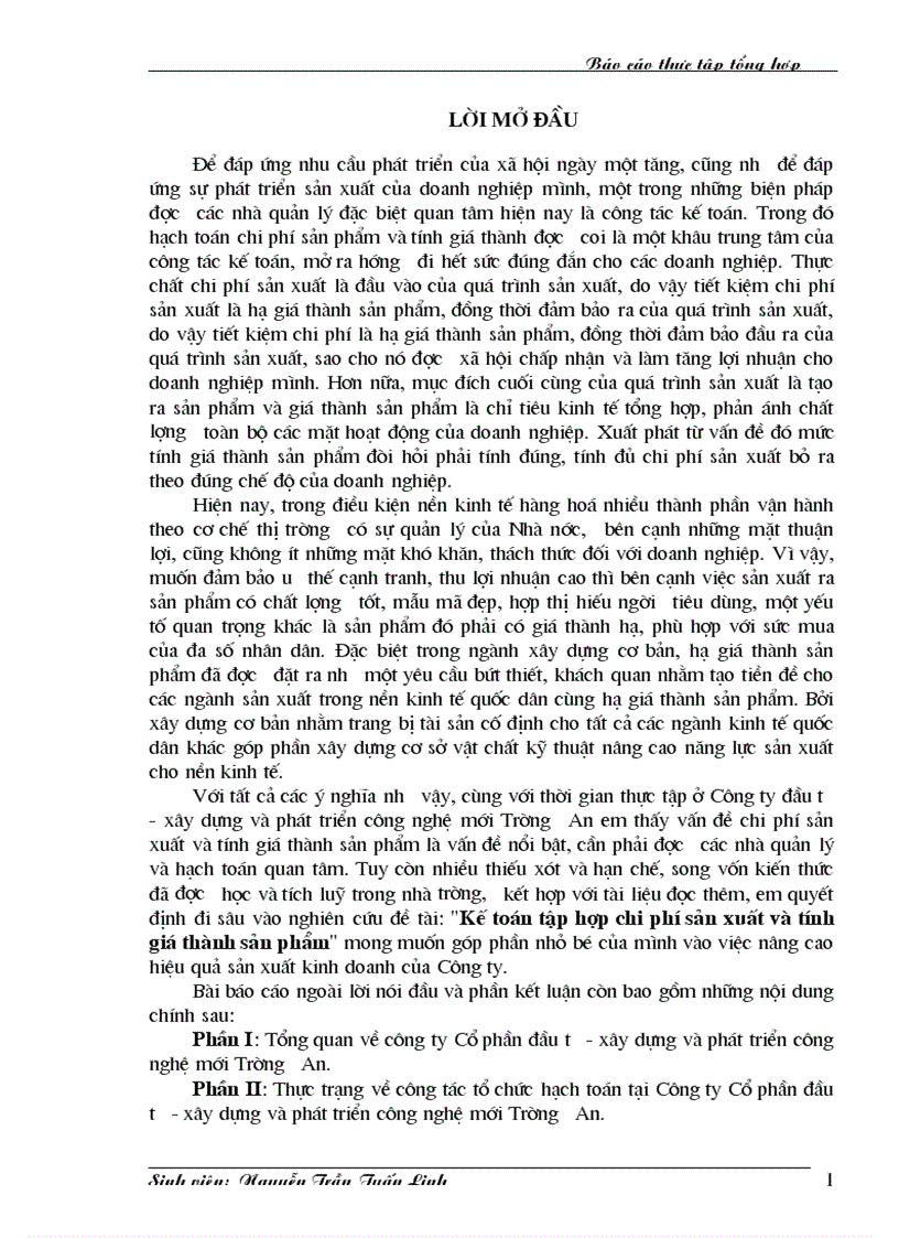 Một số ý kiến đề xuất nhằm hoàn thiện kế toán chi phí sản xuất và giá thành sản phẩm ở Công ty Cổ phần đầu tư xây dựng và phát triển công nghệ mới Trường An