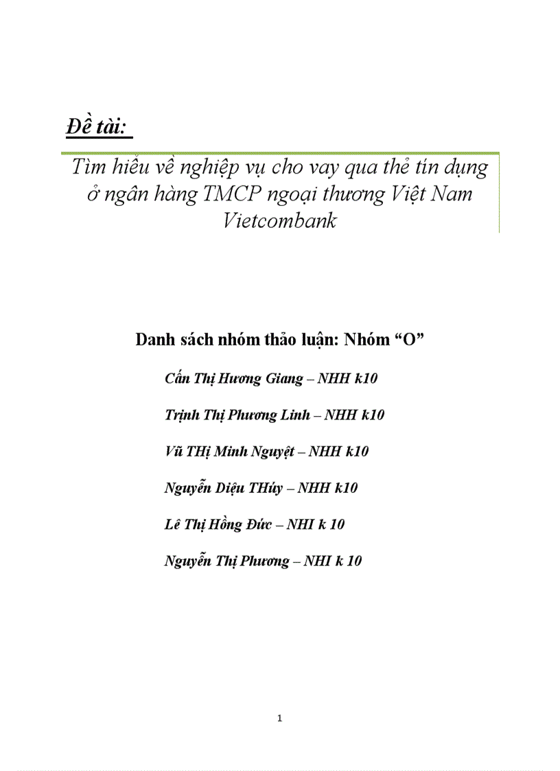 Tìm hiểu về nghiệp vụ cho vay qua thẻ tín dụng ở ngân hàng TMCP ngoại thương Việt Nam Vietcombank