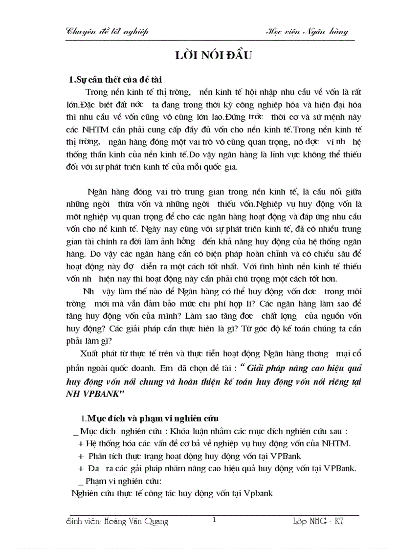 Giải pháp nâng cao hiệu quả huy động vốn nói chung và hoàn thiện kế toán huy động vốn nói riêng tại NH VPBANK 1