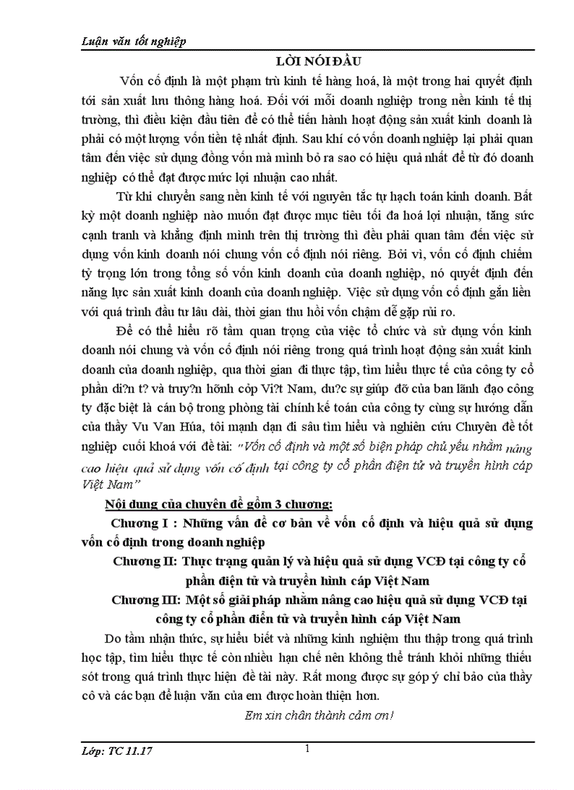 Vốn cố định và một số biện phỏp chủ yếu nhằm nâng cao hiệu quả sử dụng vốn cố định tại cụng ty cổ phần điện tử và truyền hỡnh cỏp Việt Nam