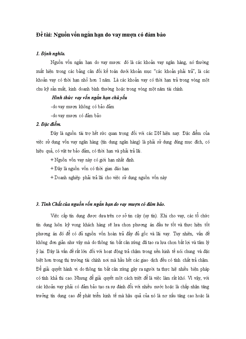 Nguồn vốn ngắn hạn do vay mượn có đảm bảo