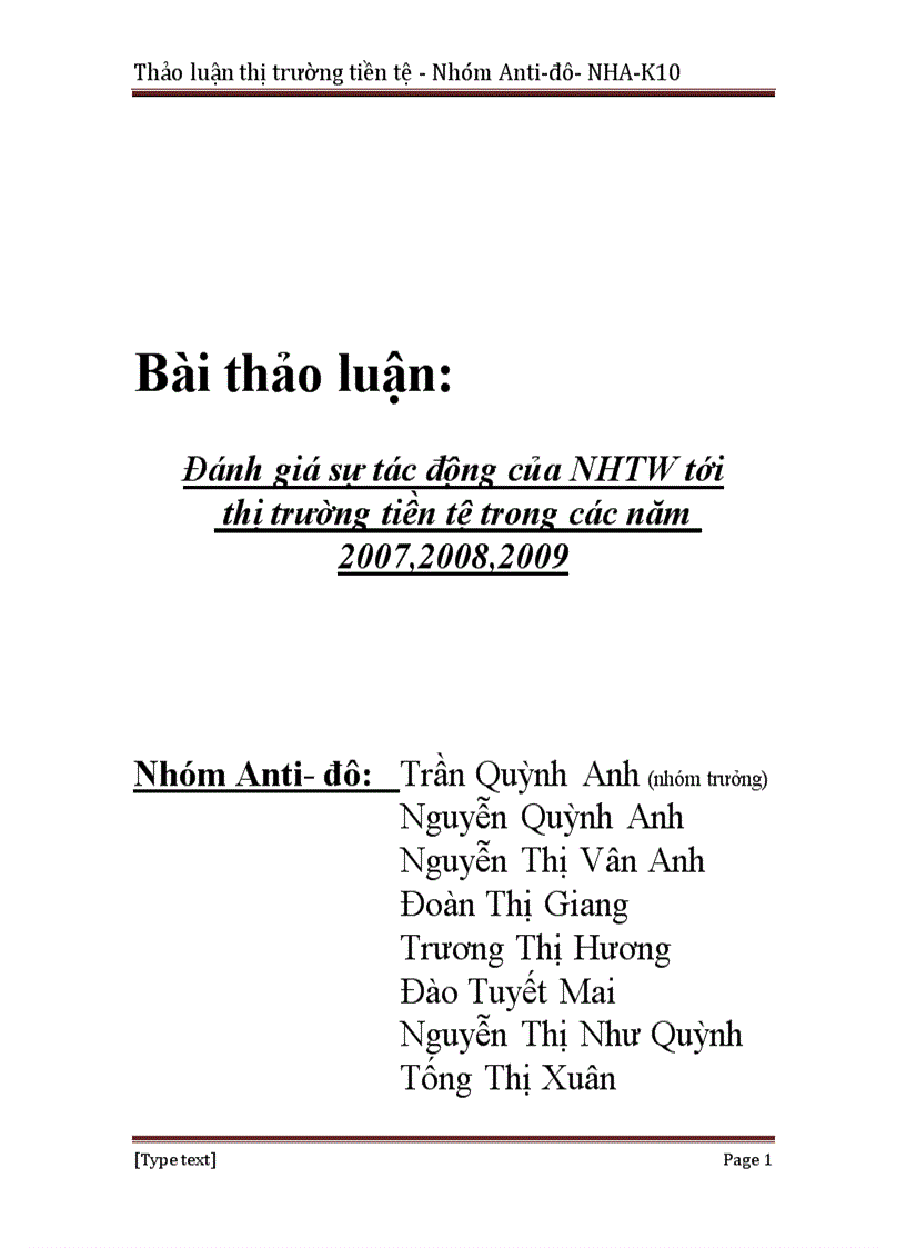 Đánh giá sự tác động của NHTW tới thị trường tiền tệ trong các năm 2007 2008 2009 1