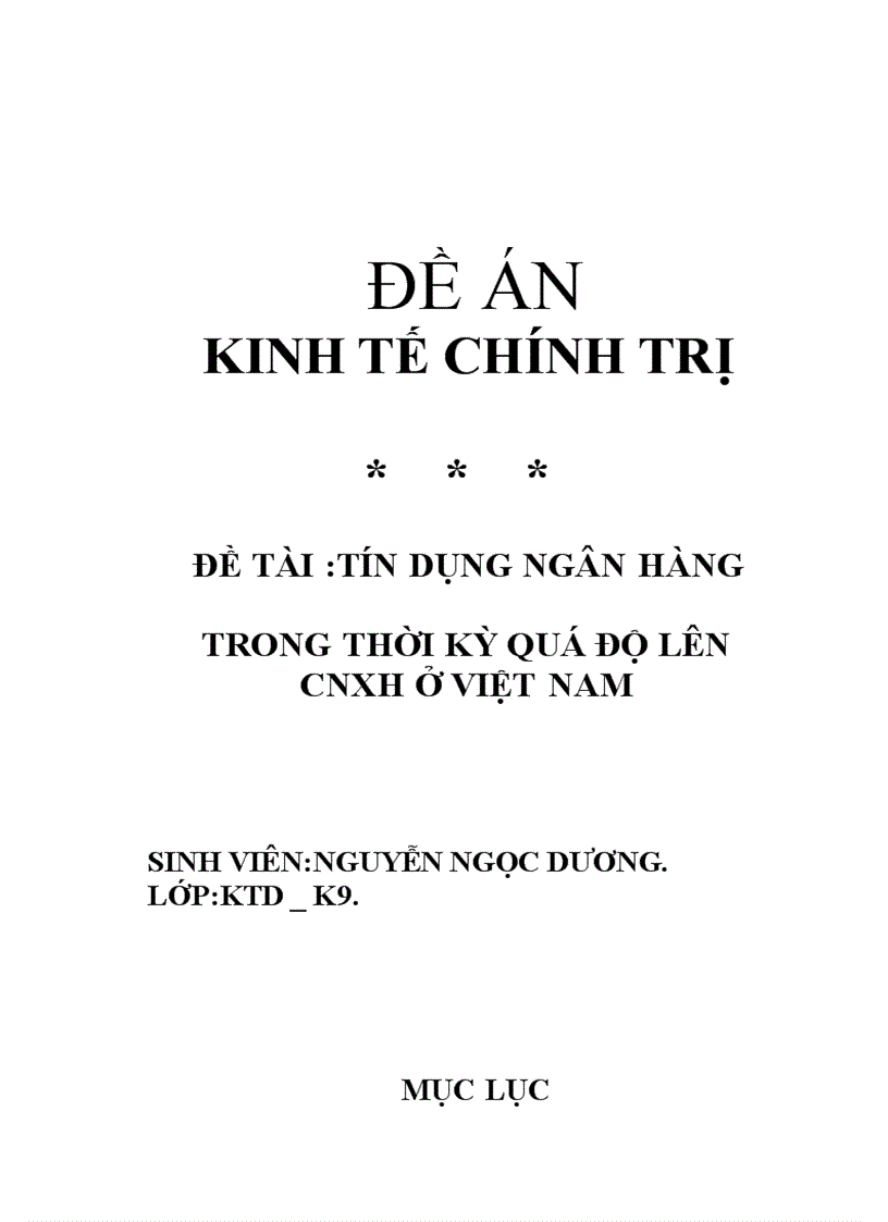 Tín dụng ngân hàng trong thời kỳ quá độ lên cnxh ở việt nam 1