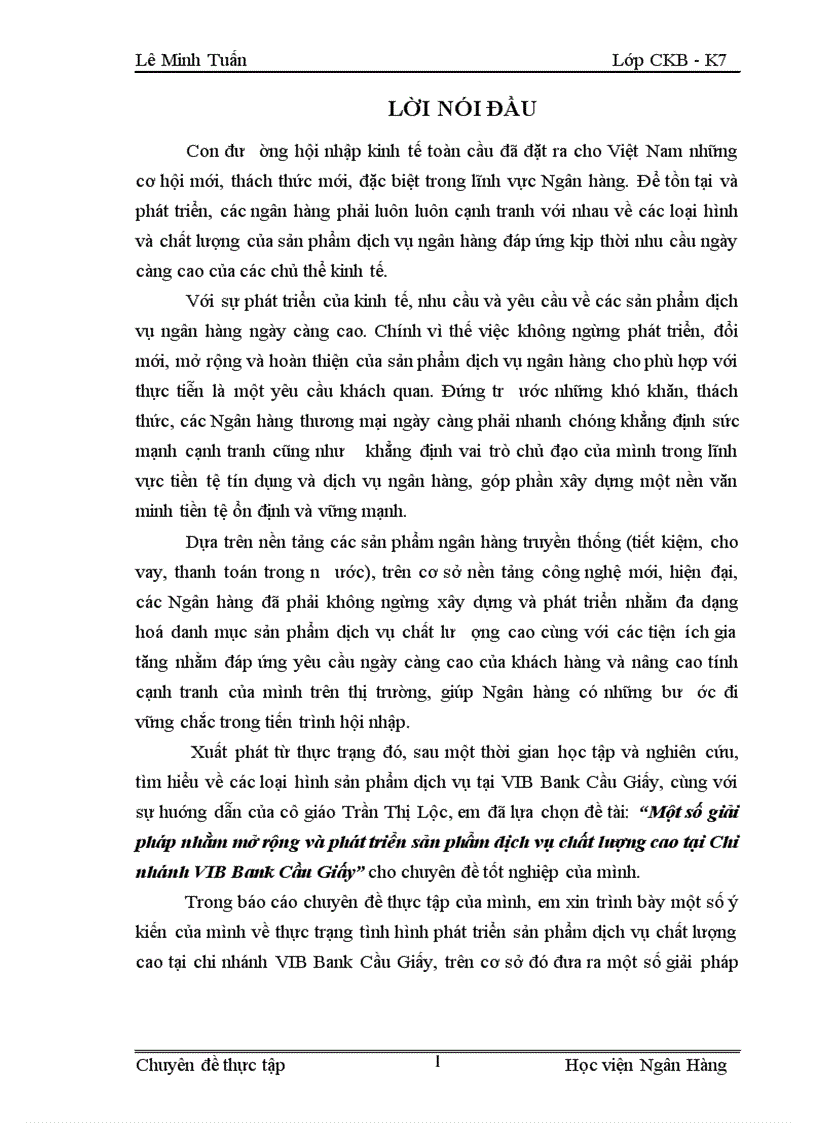 Một số giải pháp nhằm mở rộng và phát triển sản phẩm dịch vụ chất lượng cao tại Chi nhánh VIB Bank Cầu Giấy 1