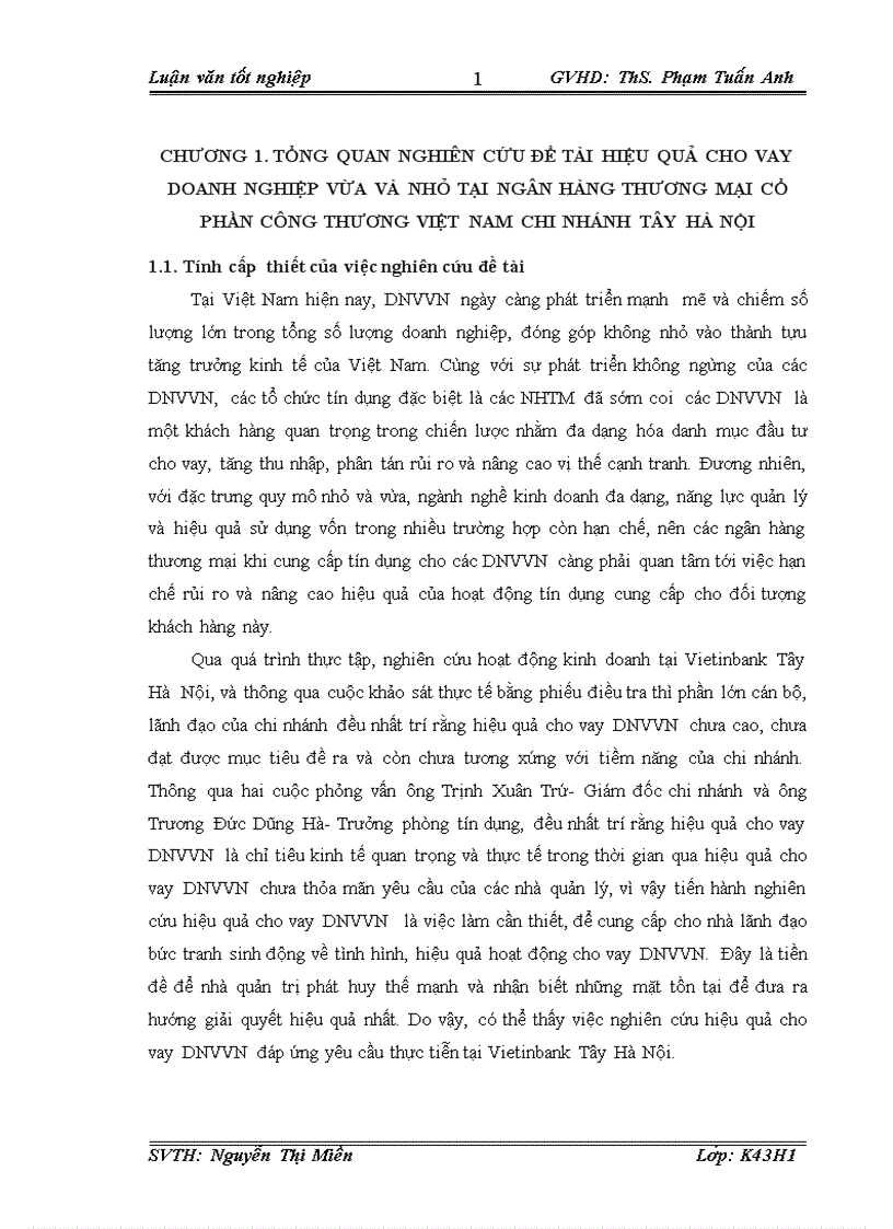 Phương pháp nghiên cứu và kết quả phân tích thực trạng hiệu quả cho vay DNVVN của Ngân hàng TMCP Công thương Việt Nam chi nhánh Tây Hà Nội