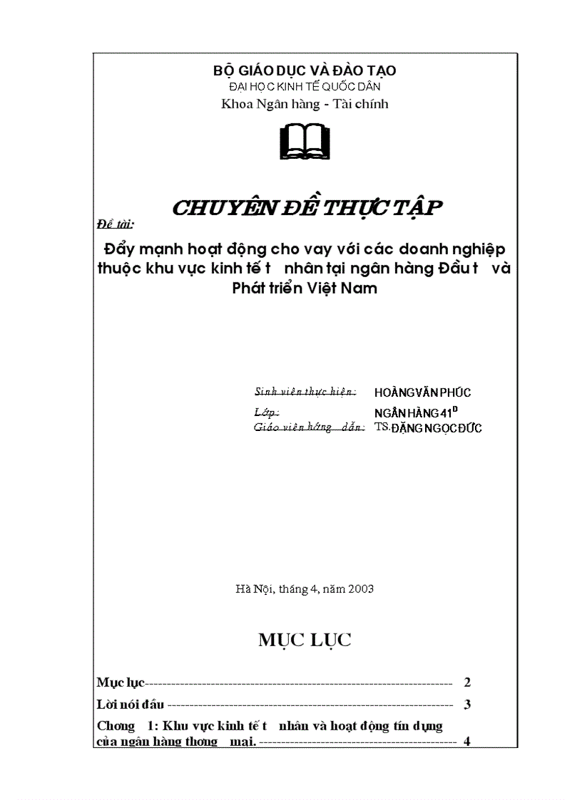 Đẩy mạnh hoạt động cho vay với các doanh nghiệp thuộc khu vực kinh tế tư nhân tại ngân hàng Đầu tư và Phát triển Việt Nam