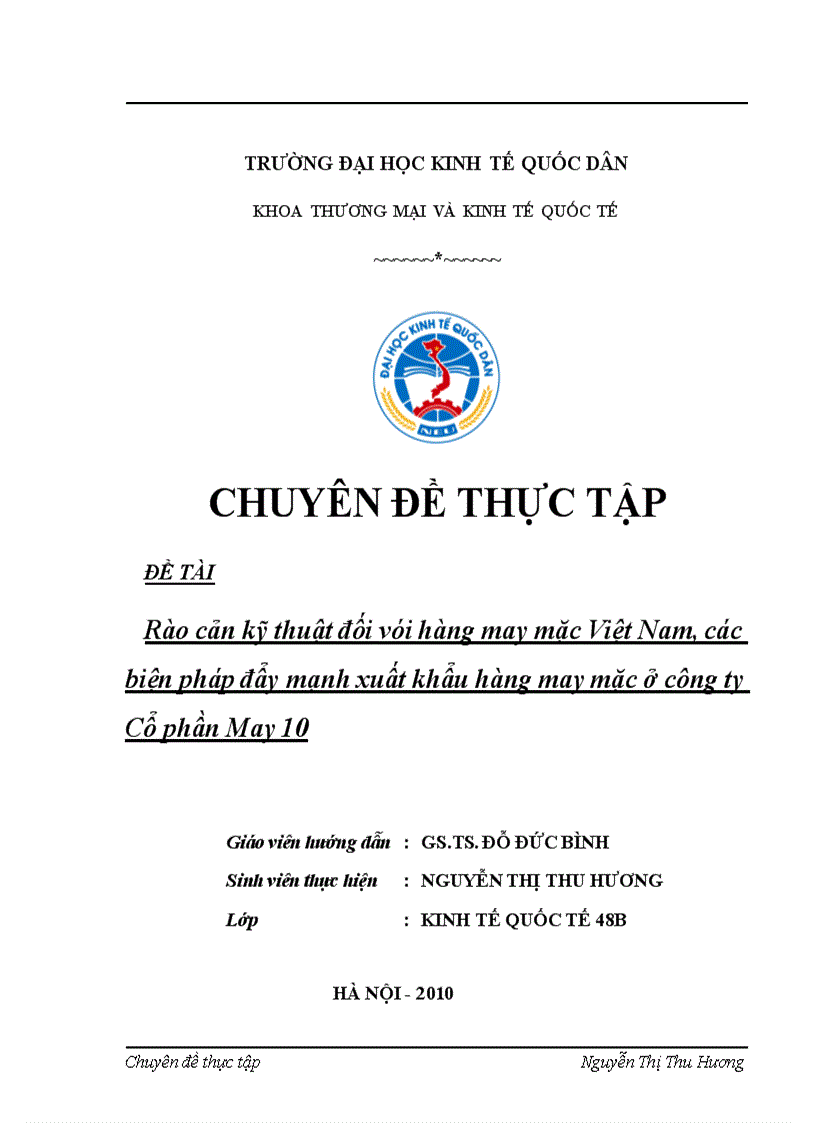 Rào cản kỹ thuật đối vói hàng may mặc Việt Nam các biện pháp đẩy mạnh xuất khẩu hàng may mặc ở công ty Cổ phần May 10