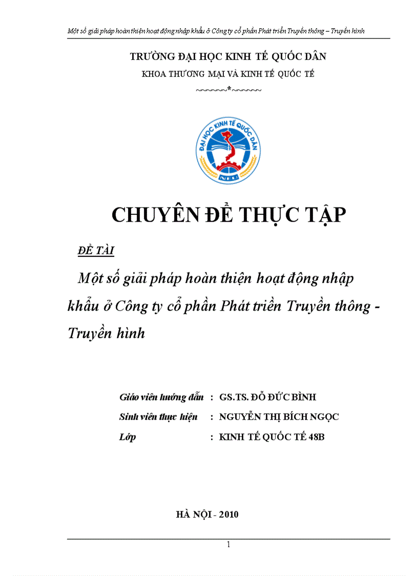 Một số giải pháp hoàn thiện hoạt động nhập khẩu ở Công ty cổ phần Phát triền Truyền thông Truyền hình 1