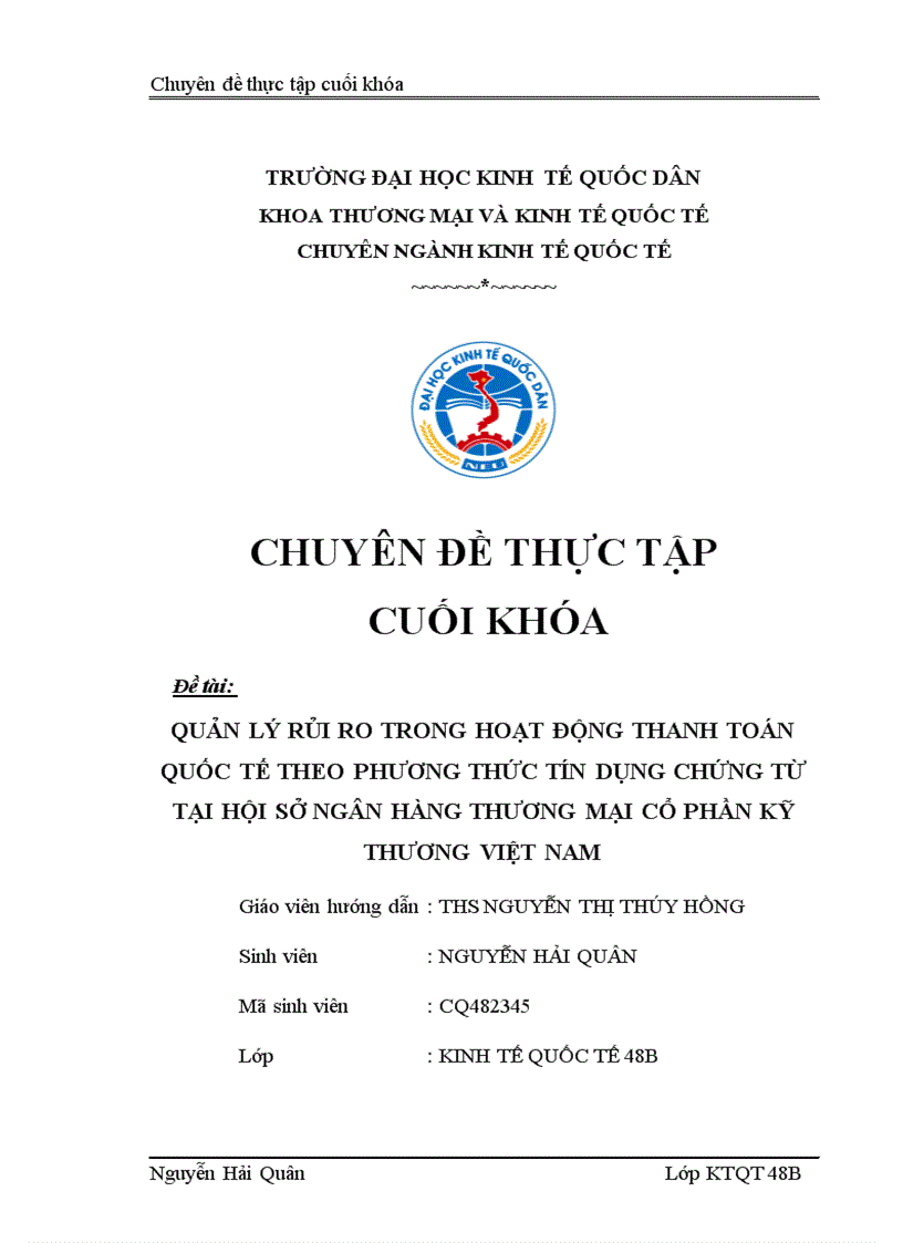 Quản lý rủi ro trong hoạt động thanh toán quốc tế theo phương thức tín dụng chứng từ tại Hội sở Ngân hàng Thương mại Cổ phần Kỹ Thương Việt Nam