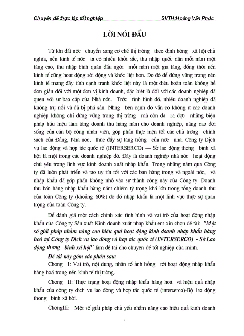 Một số giải pháp nhằm nâng cao hiệu quả hoạt động kinh doanh nhập khẩu hàng hoá tại Công ty Dịch vụ lao động và hợp tác quốc tế INTERSERCO Sở Lao động thương binh xã hội 1