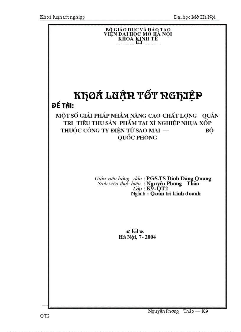Một số giải pháp nhằm nâng cao chất lượng công tác quản trị tiêu thụ hàng hóa tại Xí nghiệp nhựa xốp thuộc Công ty Điện tử Sao Mai