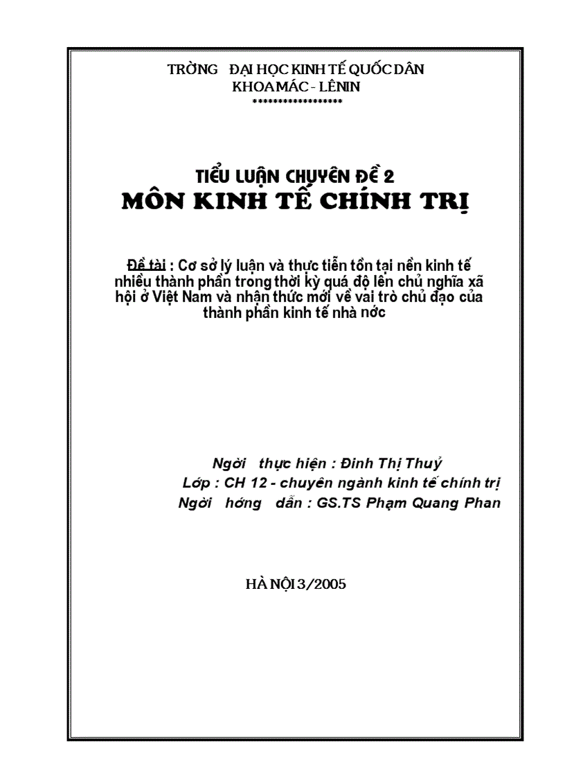 Cơ sở lý luận và thực tiễn tồn tại nền kinh tế nhiều thành phần trong thời kỳ quá độ lên chủ nghĩa xã hội ở Việt Nam và nhận thức mới về vai trò chủ đạo của thành phần kinh tế nhà nước