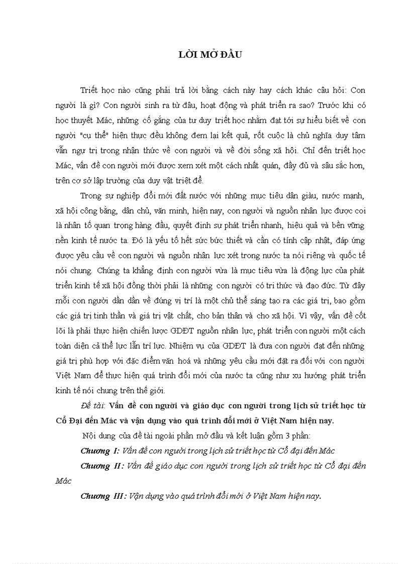 Vấn đề con người và giáo dục con người trong lịch sử triết học từ Cổ Đại đến Mác và vận dụng vào quá trình đổi mới ở Việt Nam hiện nay