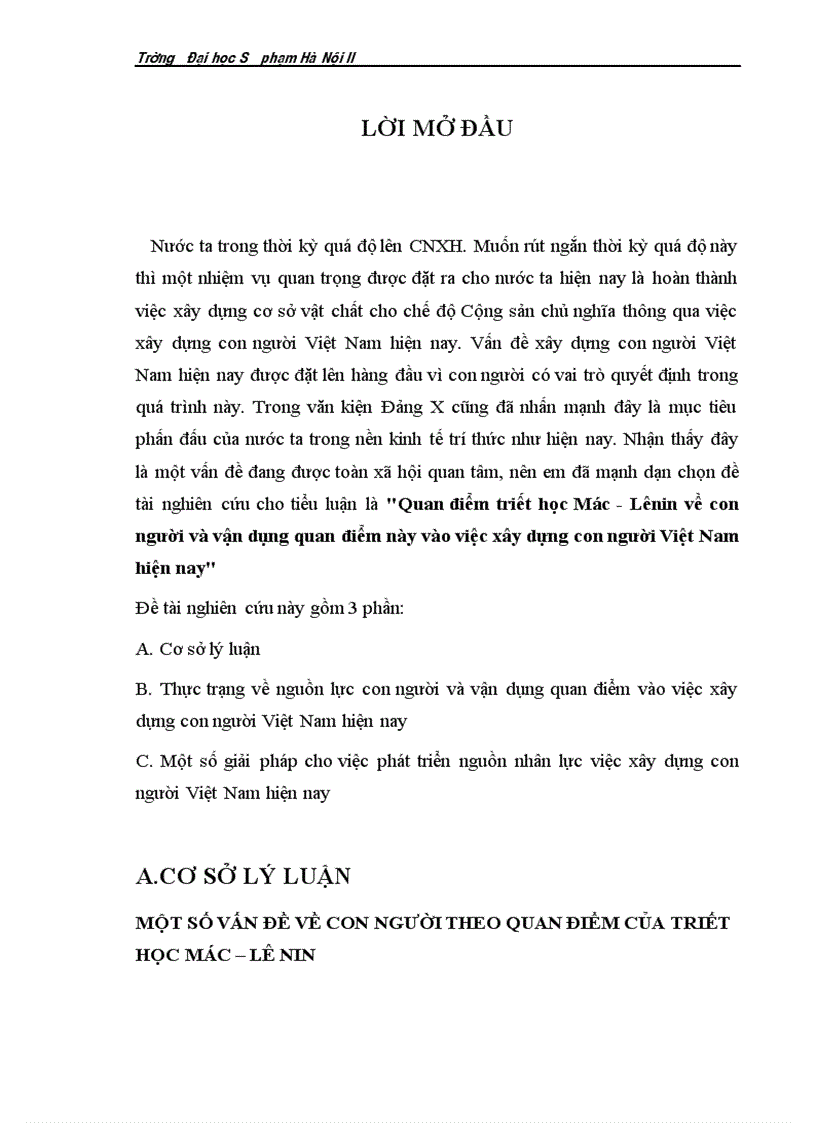 Quan điểm triết học Mác Lênin về con người và vận dụng quan điểm này vào việc xây dựng con người Việt Nam hiện nay 1