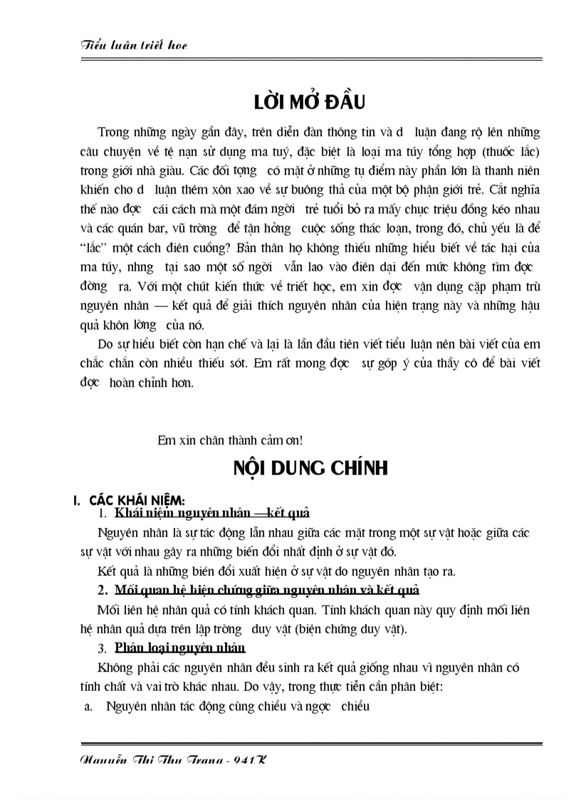 Sử dụng cặp phạm trù triết học nguyên nhân kết quả để phân tích nguyên nhân sử dụng thuốc lắc và những hậu quả của nó 1