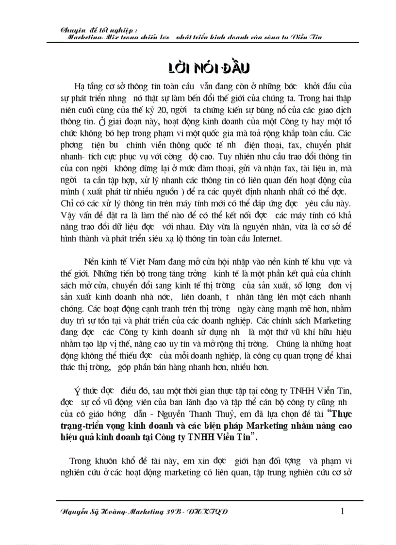 Thực trạng triển vọng kinh doanh và các biện pháp Marketing nhằm nâng cao hiệu quả kinh doanh tại Công ty TNHH Viễn Tin