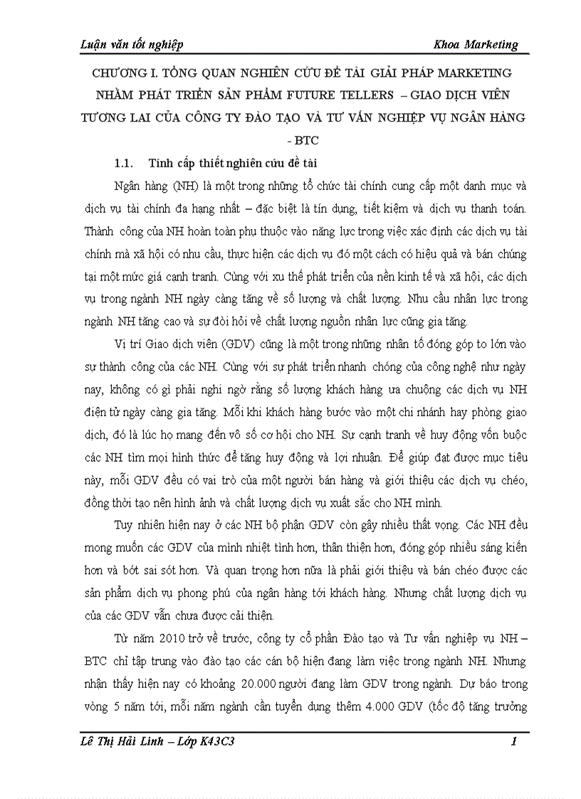 Giải pháp marketing nhằm phát triển sản phẩm future tellers giao dịch viên tương lai của công ty đào tạo và tư vấn nghiệp vụ ngân hàng BTC 1