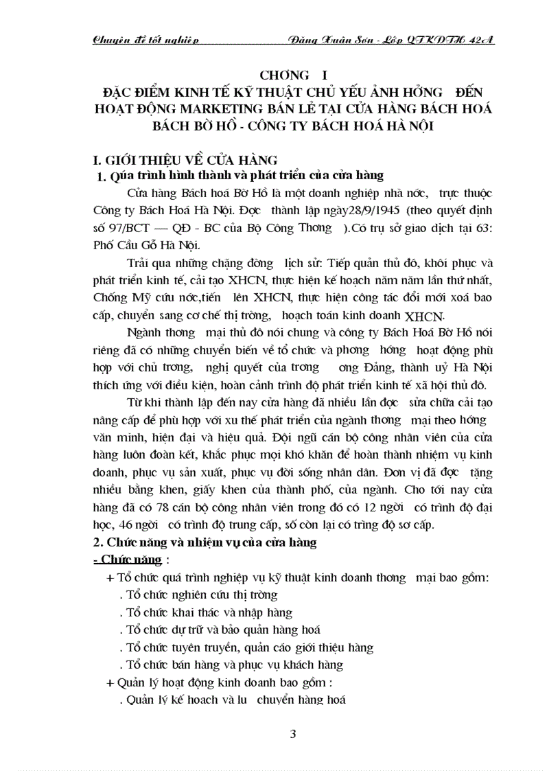 Đặc điểm kinh tế kỹ thuật chủ yếu ảnh hưởng đến hoạt động Marketing bán lẻ tại cửa hàng bách hoá bách bờ hồ công ty bách hoá hà nội 1