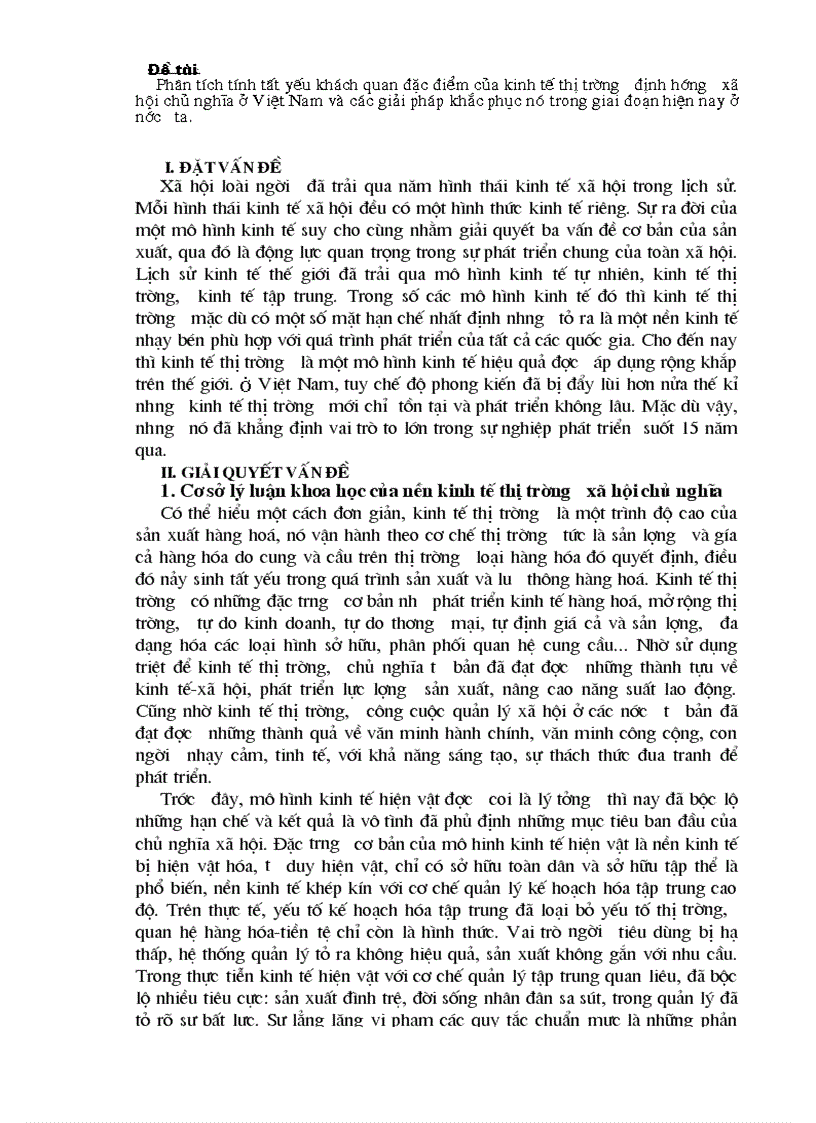 Phân tích tính tất yếu khách quan đặc điểm của kinh tế thị trường định hướng xã hội chủ nghĩa ở Việt Nam và các giải pháp khắc phục nó trong giai đoạn hiện nay ở nước ta 1