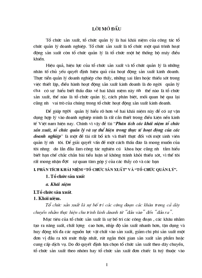 Phân tích các khái niệm tổ chức sản xuất tổ chức quản lý và sự thể hiện trong thực tế hoạt động của các doanh nghiệp 1