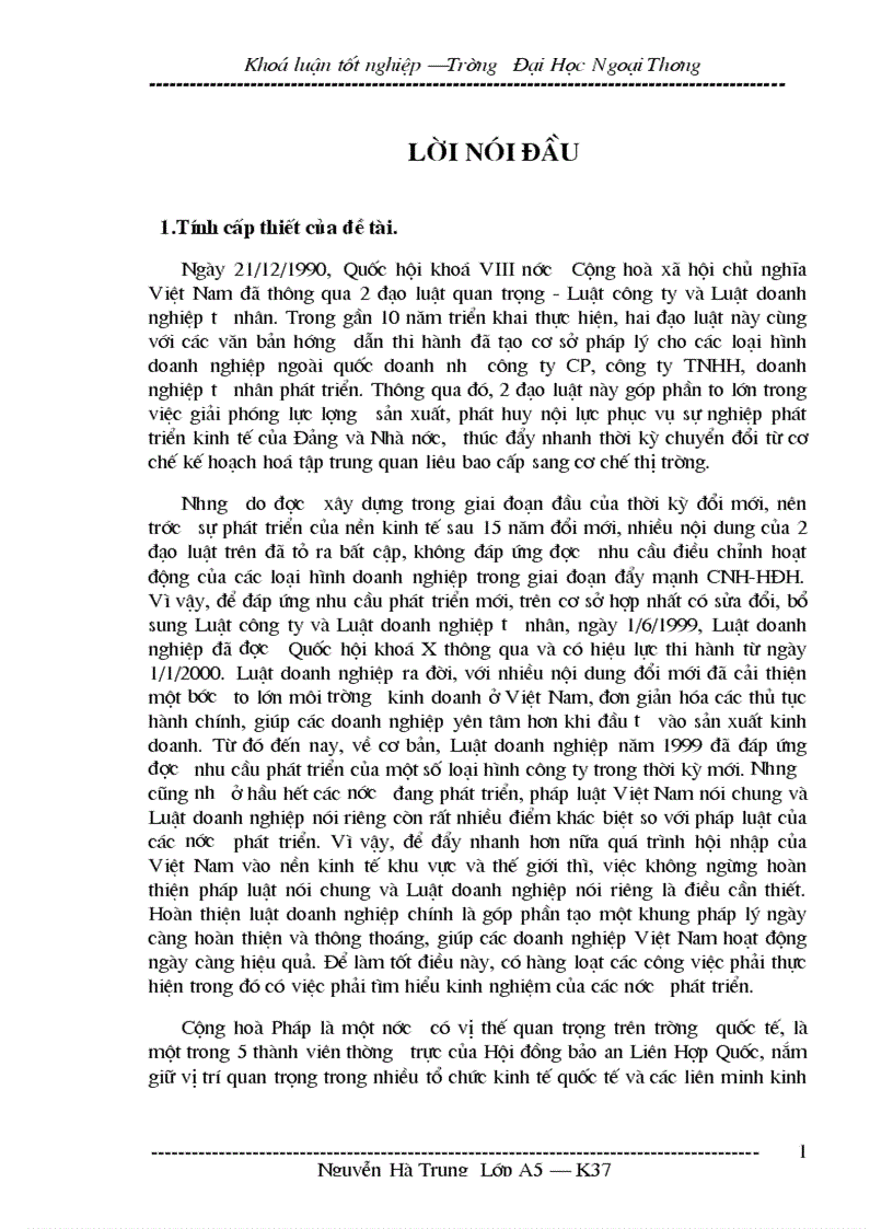 Nghiên cứu các vấn đề pháp lý chủ yếu về công ty CP và công ty TNHH theo luật của Pháp và đề xuất hướng bổ sung một số quy định mới trong Luật doanh nghiệp Việt Nam năm 1999