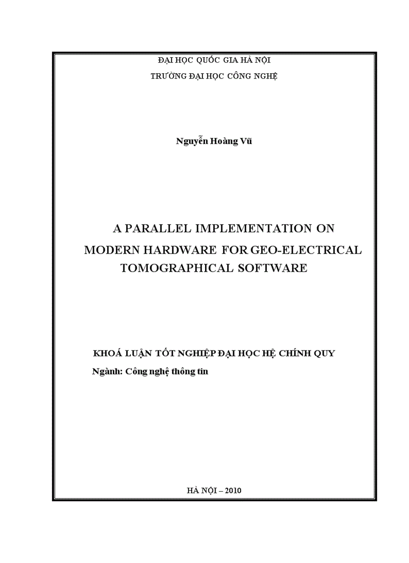 Aparallel implementation on modern hardware for geo electrical tomographical software