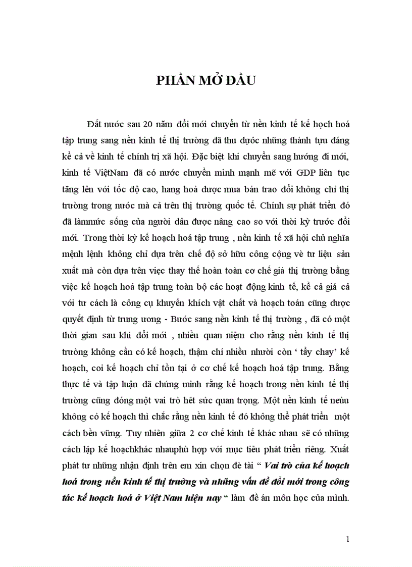 Vai trò của kế hoạch hoá trong nền kinh tế thị trường và những vấn đề đổi mới trong công tác kế hoạch hoá ở Việt Nam hiện nay 1