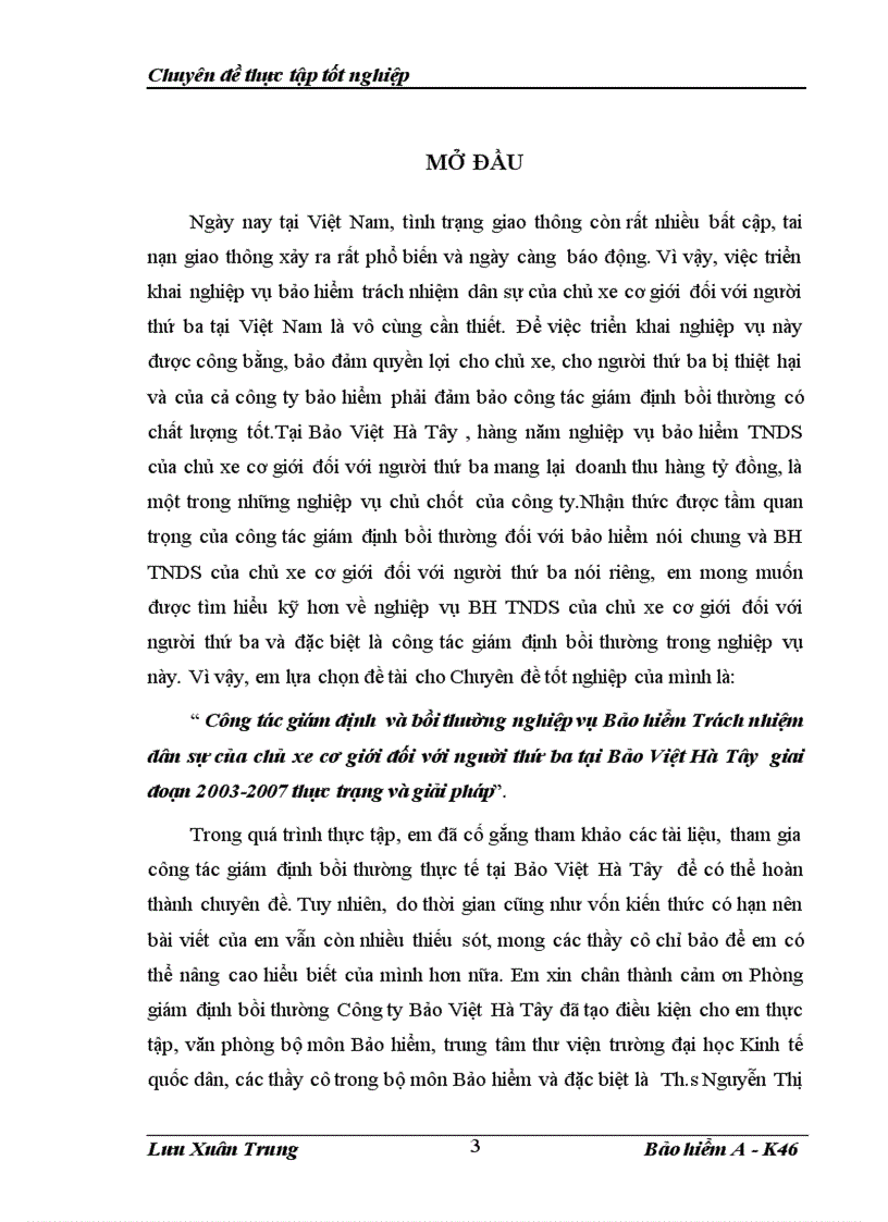 Công tác giám định và bồi thường nghiệp vụ Bảo hiểm Trách nhiệm dân sự của chủ xe cơ giới đối với người thứ ba tại Bảo Việt Hà Tây giai đoạn 2003 2007 thực trạng và giải pháp