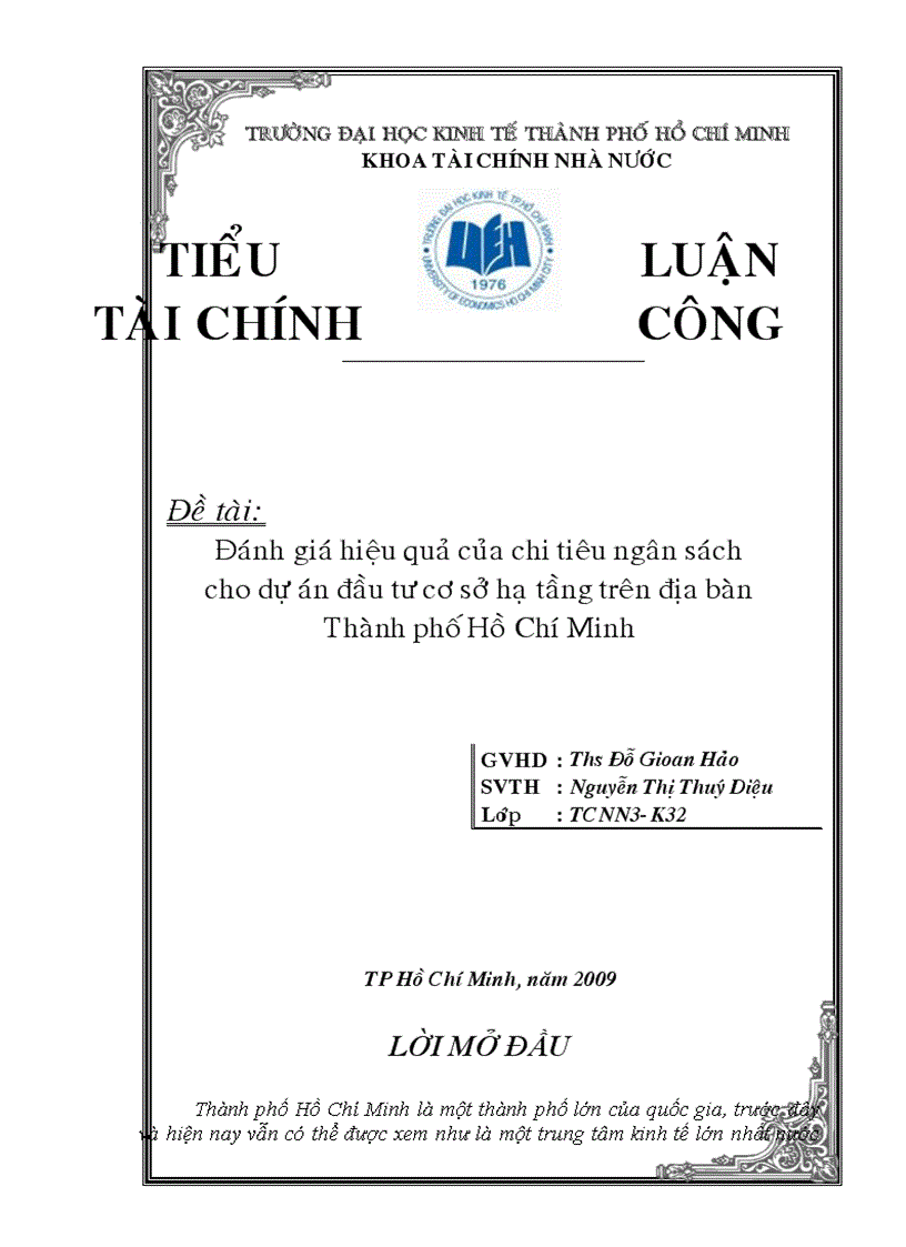 Đánh giá hiệu quả của chi tiêu ngân sách cho dự án đầu tư cơ sở hạ tầng trên địa bàn Thành phố Hồ Chí Minh