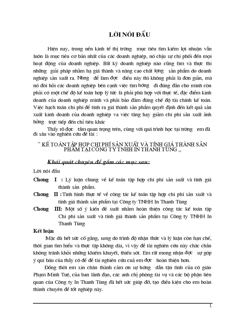 Một số ý kiến đề xuất nhằm hoàn thiện công tác kế toán tập Chi phí sản xuất và tính giá thành sản phẩm tại Công ty TNHH In Thanh Tùng