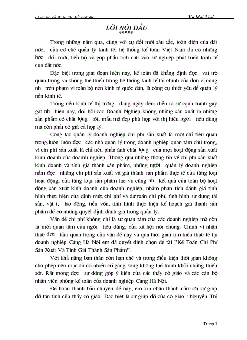 Nhận xét và kiến nghị về công tác kế toán chi phí sản xuất và tính giá thành sản phẩm của doanh nghiệp cảng hà nội 1