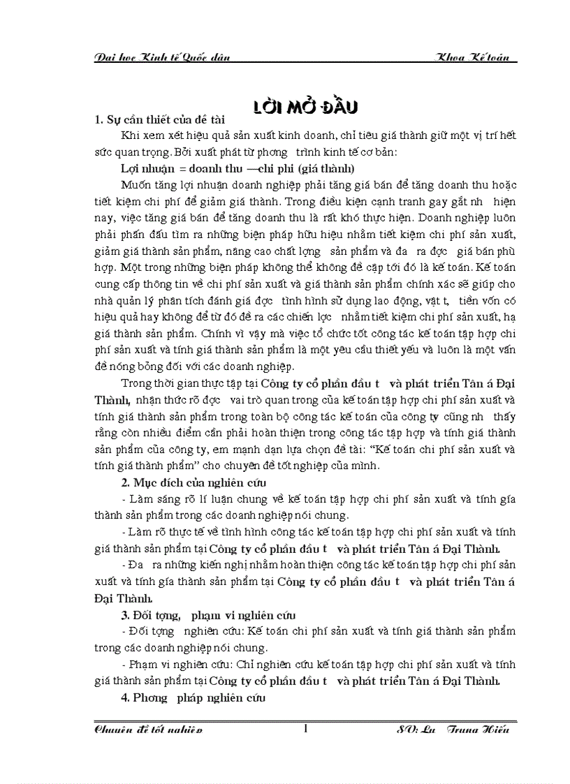 Hoàn thiện ké toán chi phí sản xuất và tính giá thành sản phẩm tại công ty Cổ phần đầu tư và phát triển Tân á Đại Thành